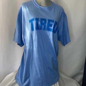 Womans Blue "Tired" Short Sleeve T-Shirt, 2XL, New